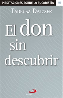 El don sin descubrir