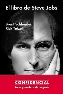 El libro de Steve Jobs - Luces y sombras de un genio