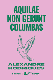 Aquilae non gerunt columbas