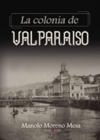 La colonia de valparaiso