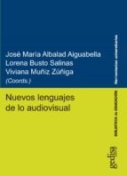 Nuevos lenguajes de lo audiovisual