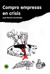 Compro empresas en crisis ...