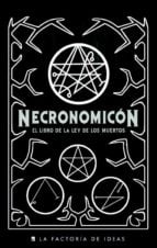 Necronomicón: El libro de la Ley de los Muertos