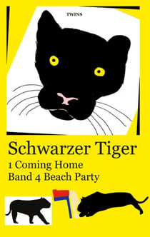 Schwarzer Tiger 1 Coming Home - Band 4 Beach Party