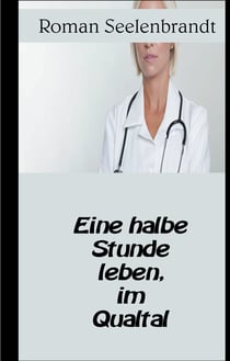 Eine Halbe Stunde leben, im Qualtal - Teil 1