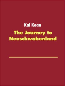 The Journey to Neuschwabenland - Arrival in New Swabia