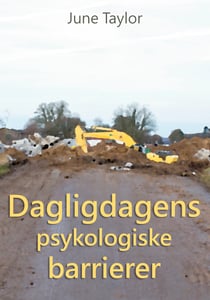 Dagligdagens psykologiske barrierer