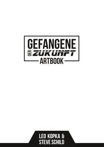 Gefangene der Zukunft Artbook - Das Tagebuch von Joe Dexter