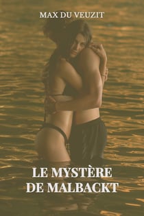 Le mystère de Malbackt