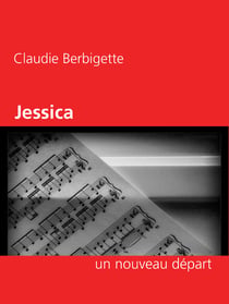 Jessica - un nouveau départ