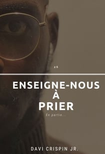 Enseigne-nous à prier