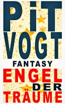 Engel der Träume - Fantasy