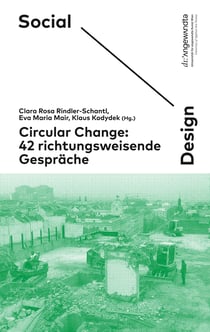 Circular Change - 42 richtungsweisende Gespräche