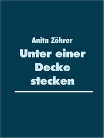 Unter einer Decke stecken