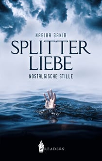 Splitterliebe - Nostalgische Stille