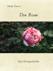 Die Rose