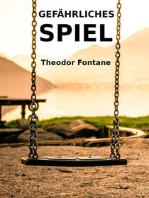 Gefährliches Spiel