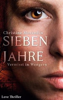 Sieben Jahre - Vermisst in Wengern