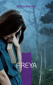 Freya - Geschichten eines Göttermädchens