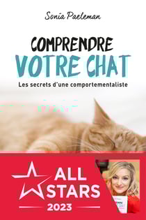 Comprendre votre chat : Les secrets d'une comportementaliste