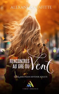 Rencontres au gré du vent (livre lesbien, roman lesbien) - romance young adulte et contemporaine - Livre lesbien | Roman lesbien