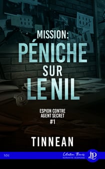 Péniche sur le Nil - Espion contre agent secret #1