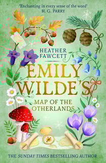 Emily Wilde's Map of the Otherlands - the charming light academia Sunday Times bestseller