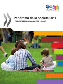 Panorama de la société 2011 - Les indicateurs sociaux de l'OCDE
