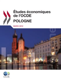 Études économiques de l'OCDE : Pologne 2012