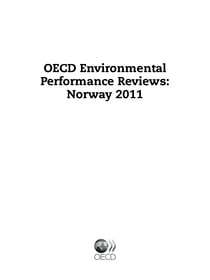 OECD Environmental Performance Reviews: Norway 2011