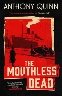 The Mouthless Dead - 'Completely addictive' Jonathan Coe