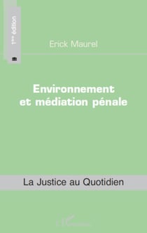 Environnement et médiation pénale