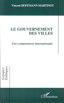 Le gouvernement des villes - Une comparaison internationale