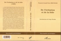 De l'irritation et de la folie - (1828)