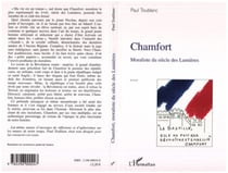 Chamfort - Moraliste du siècle des Lumières
