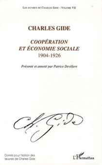 Coopération et économie sociale - 1904-1926 - Volume VII