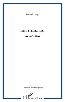 Meurtrissures - Auto-fiction