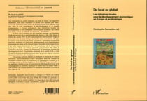 Du local au global - Initiatives locales pour le développement économique en Europe et en Amérique