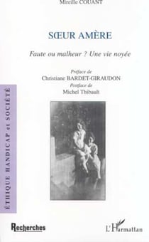 S�UR AMÈRE - Faute ou malheur ? Une vie noyée