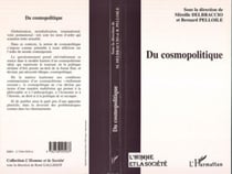 DU COSMOPOLITIQUE