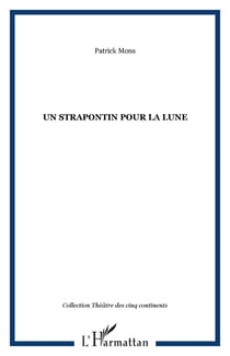 UN STRAPONTIN POUR LA LUNE