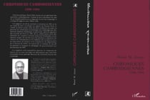 Chroniques cambodgiennes 1990-1994 - Rapports au Forum International des ONG au Cambodge