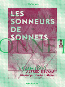 Les Sonneurs de sonnets - 1540-1866