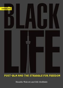 BlackLife - Post-BLM and the Struggle for Freedom