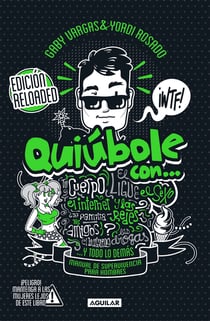 Quiúbole con... Edición Reloaded (Hombres) - Manual de superviviencia para hombres