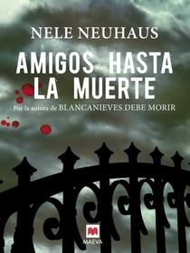 Amigos hasta la muerte - (Taunus 2)