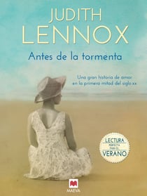 Antes de la tormenta - Una gran historia de amor marcada con dos guerras
