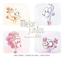 Mejor juntos - Una historia de Alike