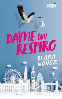 Dame un respiro - El mejor regalo para San Valentín, una novela de Harlequin