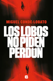 Los lobos no piden perdón